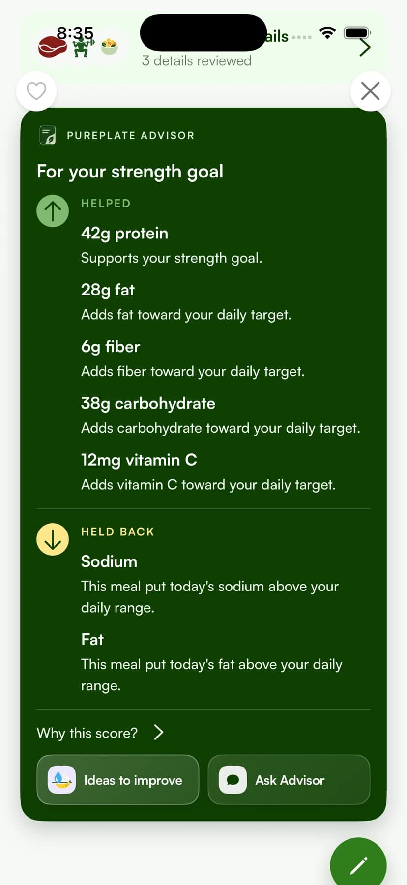 Actual app explanation for the saved strength meal: protein supported the goal; sodium and fat were scored as limitations.